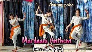 Mardaani Anthem || Women's power || Choreography by Priya || Energetic dance 🪩