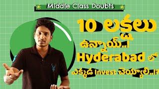 Where to Invest with 10 LAKHS Budget in Hyderabad || Roshan Vellanki