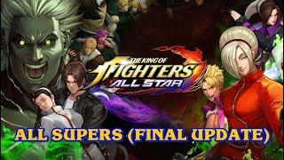 THE KING OF FIGHTERS ALLSTAR | ALL SUPERS (FINAL UPDATE) *READ DESCRIPTION*