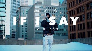 M Bless - If I Say - official MV prod.@ulawviper