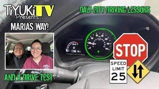 DALY CiTY DRiVE TEST AND A DRiViNG LESSON | MARiA'S WAY!