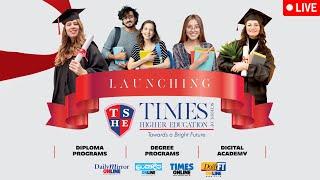 Launching Times School of Higher Education! - LIVE