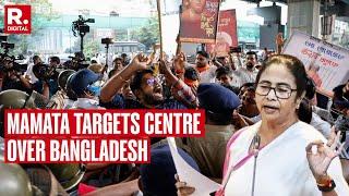 West Bengal CM Mamata Banerjee Targets Centre Over Bangladesh Amid 'Save Hindus' Chorus