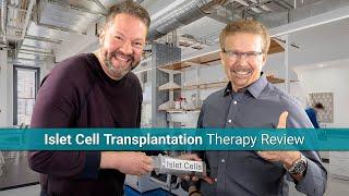 When is a Cure for Type 1 Diabetes? Islet Cell Transplantation Therapy Review with TCOYD