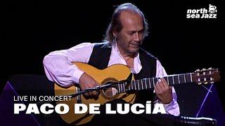 Paco De Lucía - Full Concert | Live at North Sea Jazz Festival 2006