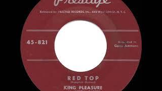 1953 King Pleasure - Red Top (with Betty Carter)