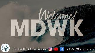 2025.05.28 Wednesday Evening Service | Life Christian Church