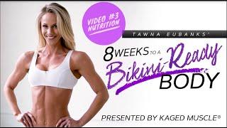 Tawna Eubanks' Kaged Muscle BIKINI TRAINER OVERVIEW #3 l NUTRITION