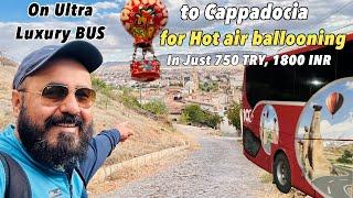 Istanbul to Cappadocia for Hot Air Ballooning on Ultra Luxury Bus, Turkey 