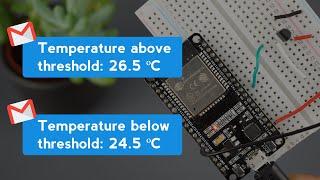 ESP32 Email Alert Based on Temperature Threshold (change values on web server)