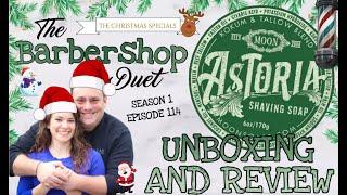 The Barbershop Duet - Astoria Shave Soap by Moon Soaps - Unboxing and Review