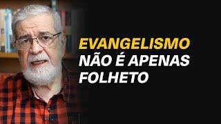 O evangelismo é uma atividade necessária para o cristão? - Augustus Nicodemus #229