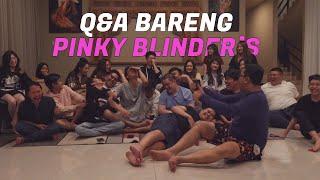 Q&A BARENG KELUARGA BESAR + STREAMER PINKY BLINDER'S