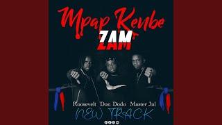 Mpap Kenbe Zam (feat. Don Dodo & Master Jul)