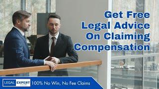 Get Free Legal Advice On Claiming Compensation