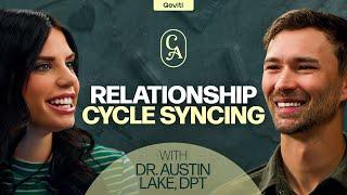 What Men Should Know About A Woman's Menstrual Cycle | Dr. Austin Lake, DPT