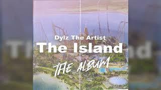 Dylz The Artist - The Island (ArchNemesis Dubplate)