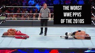 The Worst WWE PPVs of the Decade (2010-2019)