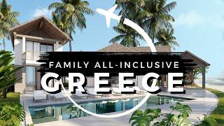 15 Best Family All-Inclusive Resorts in GREECE 2024! | Travel With Kids 2024