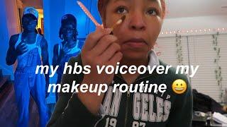 my homeboys voiceover my makeup routine :) | vlogmas day 3