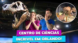 O INCRÍVEL CENTRO DE CIÊNCIAS DE ORLANDO! Orlando Science Center!