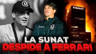 TODO SOBRE EL CONFLICTO DE FERRARI Y LA SUNAT UNIVERSITARIO SE QUEDARÍA SIN BUSTOS