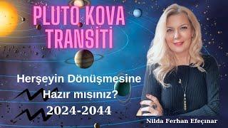 Pluto Kova Transiti 20 yıllık Dönüşüm Döngüsü Başlıyor