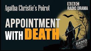 Poirot: Appointment with Death -  Agatha Christie BBC Radio Drama