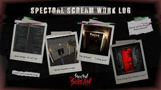 Spectral Scream | Work Log