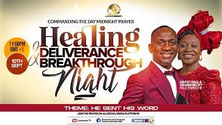 MID-NIGHT PRAYER COMMANDING THE DAY-HEALING AND DELIVERANCE BREAKTHROUGH NIGHT BOTSWANA. 10-09-2024