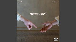 Dècolletè (feat. TeiTei)