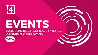 World's Best School Prizes 2024 | Winning Ceremony