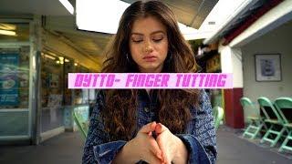 Dytto | Finger Tutting Freestyle