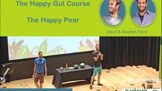 The Happy Gut Course The Happy Pear - David & Stephen Flynn - VegMed 2019