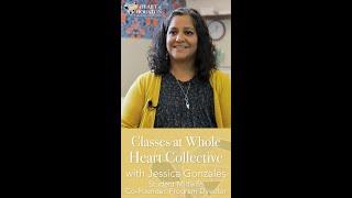 Classes at Whole Heart Collective