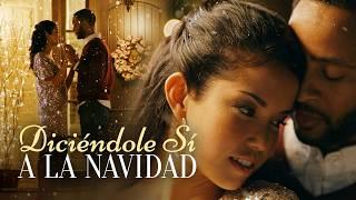 DICIÉNDOLE SÍ A LA NAVIDAD: Encuentra el amor y el espíritu navideño