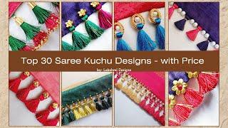 30 Gorgeous Saree Kuchu Designs You Need to See! | Best Saree Tassels with Prices! #lakshmidesigns