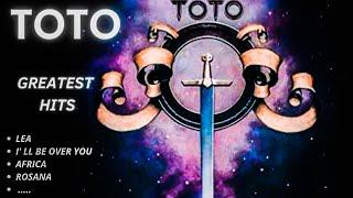 TOTO GREATEST HITS  (Best Songs - It's not a full album) 