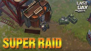 Raid Base Tanya - LDOE - Last Day On Earth