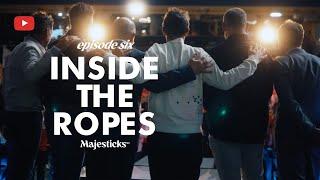 "All or Nothing" | Inside the Ropes | Episode 6