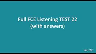 Full B2 First (FCE) Listening Test 22