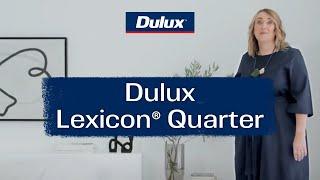 Finding the right shade of white paint | Dulux Lexicon® Quarter