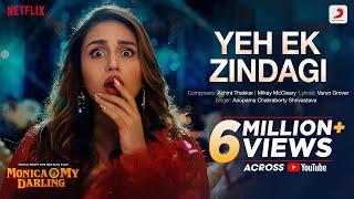 Yeh Ek Zindagi | Monica, O My Darling | Huma Qureshi, Rajkummar Rao, Radhika Apte | Achint