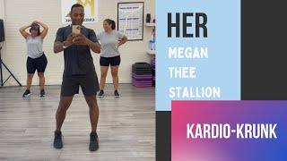 Her- Megan Thee Stallion/ Kardio-Krunk  / Dance Fitness with Jeffrey