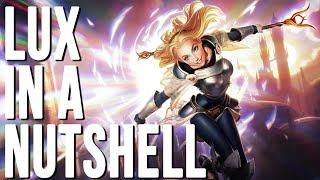 Lux In A Nutshell - A Champion Guide