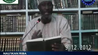 Nau'ukan Riba: Sheikh Albaniy Zaria Rahimahullah!