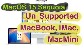 Installing macOS Sequoia macOS 15 into Unsupported mac MacBook iMac macMini in Hindi