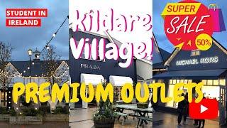 Cheapest shopping in DUBLIN||Kildare Village ShoppingCentre||Premium Outlet Shops||Dublin to Kildare