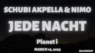 Schubi AKpella x Nimo - JEDE NACHT Lyrics