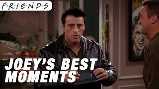 Joey's Best Moments! | Friends